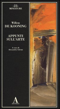 Appunti_Sull`arte_-De_Kooning_Willem